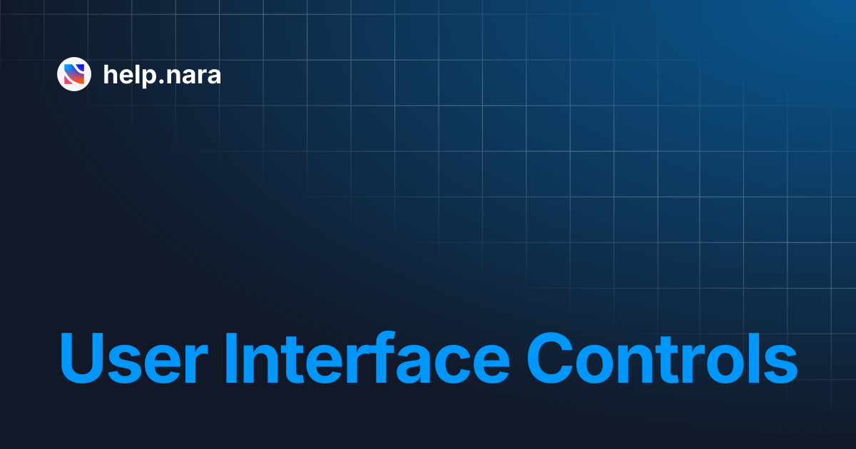 User Interface Controls | help.nara